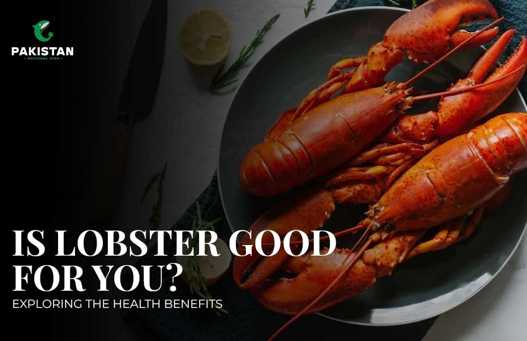 Is Lobster Good For You? Exploring the Health Benefits