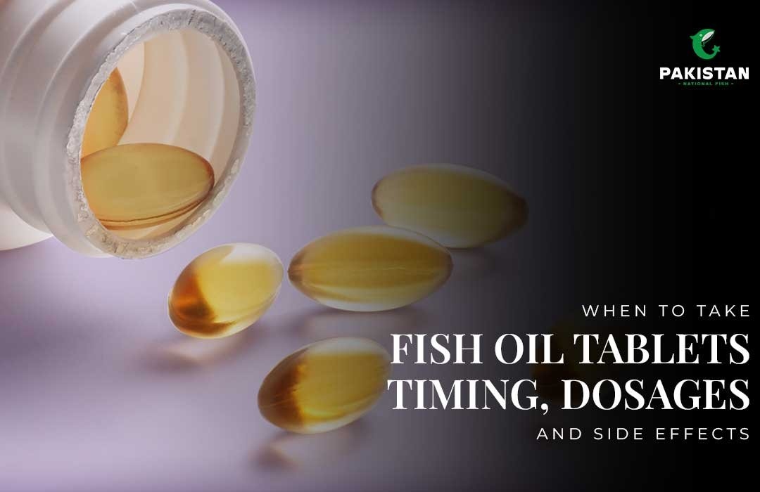 When To Take Fish Oil Tablets: Timing, Dosage, And Side Effects