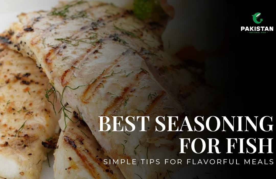 Best Seasoning for Fish: Simple Tips for Flavorful Meals