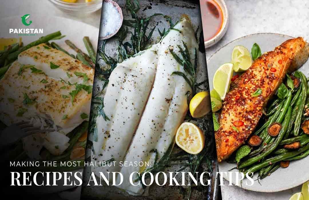 Making the Most of Halibut Season: Recipes and Cooking Tips