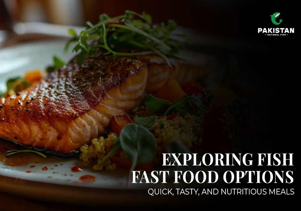 Exploring Fish Fast Food Options: Quick Tasty and Nutritional Meals