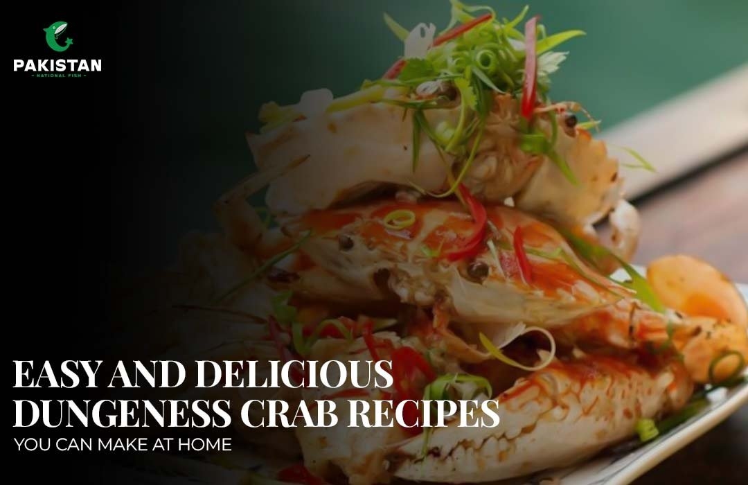 Easy and Delicious Dungeness Crab Recipes You Can Make at Home