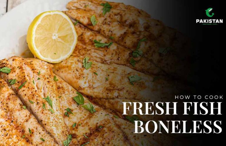 How To Cook Fresh Fish Boneless