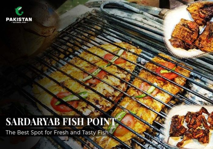 Sardaryab Fish Point